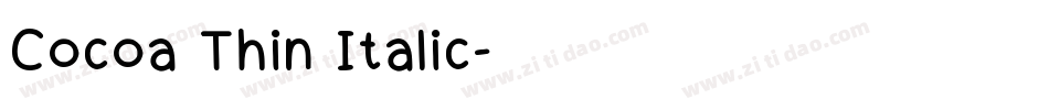 Cocoa Thin Italic字体转换